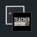 Badge Carré 5 Cm La vie des enseignants Retour à l'école<br><div class="desc">La vie des enseignants Retour à l'école</div>