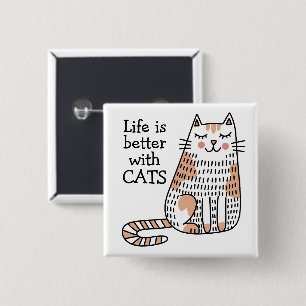 Badge Carré 5 Cm La Vie Est Meilleure Avec Les Chats Doodle