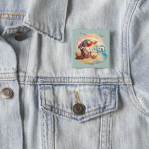 Badge Carré 5 Cm La vie est meilleure sur la côte Esthétique côtièr