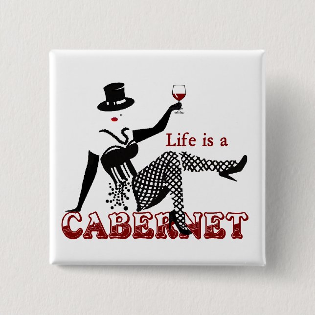 Badge Carré 5 Cm La vie est un Cabernet (Devant)