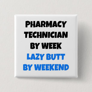 Badge Carré 5 Cm Lazy Butt Technicien en pharmacie