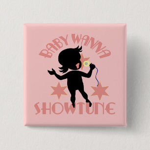 Badge Carré 5 Cm Le bébé veulent au bouton de Showtune (fille)