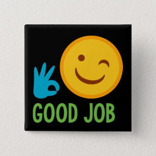 Badge Carré 5 Cm Le bon travail Emoji