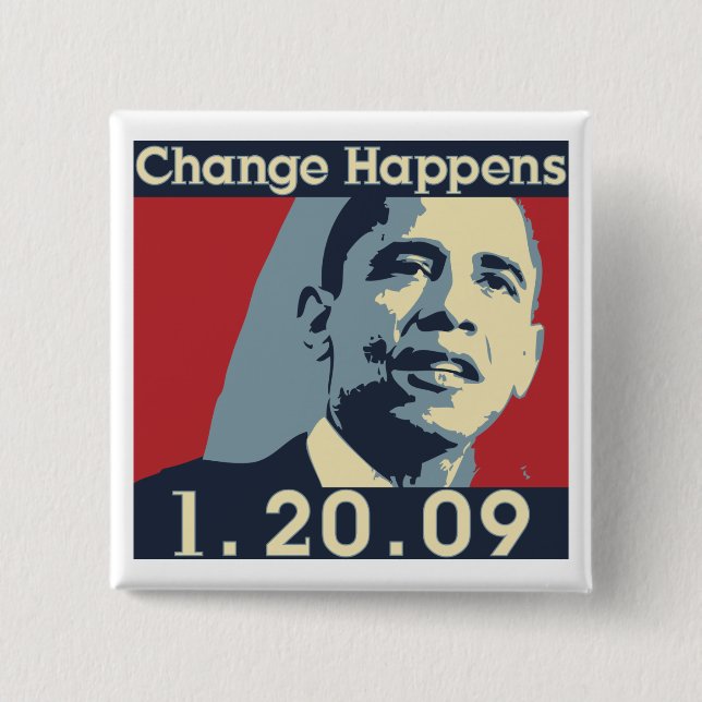 Badge Carré 5 Cm Le changement d'Obama se produit bouton (Devant)