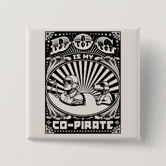 Badge Carré 5 Cm Le chien est mon Co-Pirate