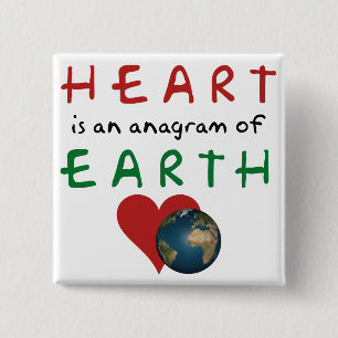 Badge Carré 5 Cm Le coeur est anagramme de la terre