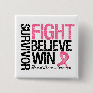 Badge Carré 5 Cm Le combat de survivant de cancer du sein croient