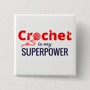 Badge Carré 5 Cm Le crochet est la ma superpuissance en rouge