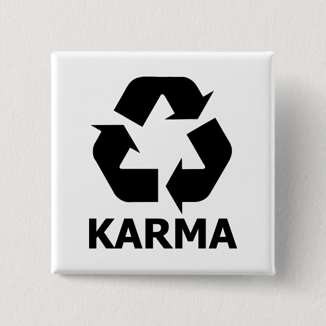 Badge Carré 5 Cm Le karma réutilisent (Devant)