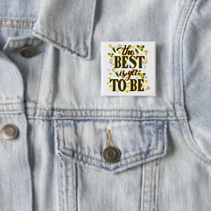 Badge Carré 5 Cm Le Mieux reste encore à être motivé par la motivat