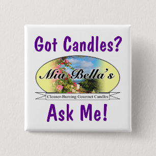 Badge Carré 5 Cm Le Pin de Mia a obtenu des bougies