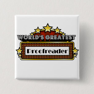 Badge Carré 5 Cm Le plus grand correcteur d'épreuves du monde