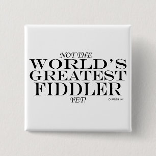 Badge Carré 5 Cm Le plus grand violoneur encore