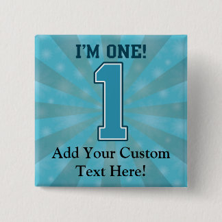 Badge Carré 5 Cm Le premier garçon d'anniversaire, j'ai un ans, le