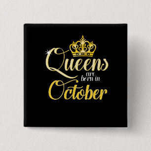 Badge Carré 5 Cm Le Queens sont en octobre anniversaire né de fill