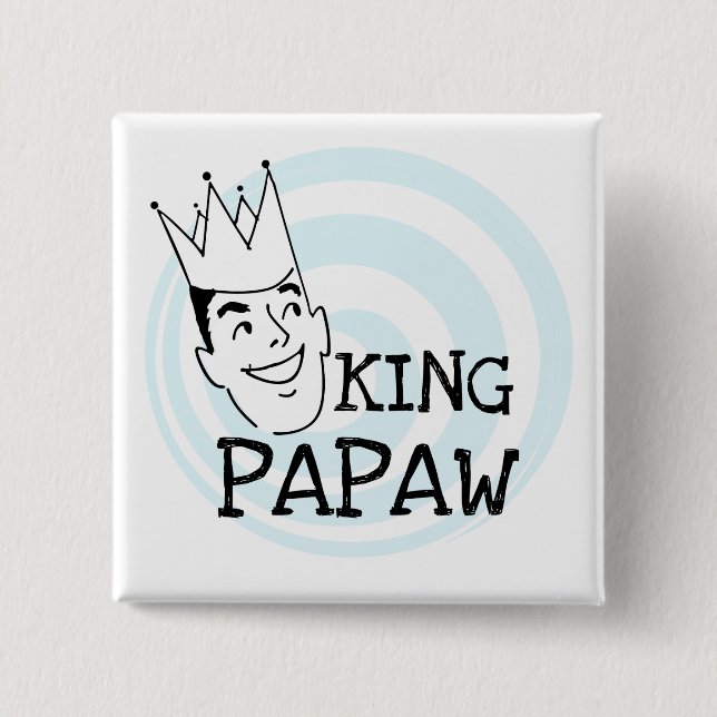 Badge Carré 5 Cm Le Roi Papaw T-shirts et cadeaux (Devant)