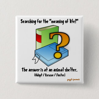 Badge Carré 5 Cm Le sens de la vie