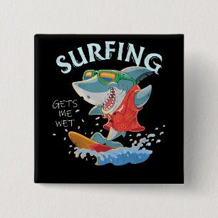 Badge Carré 5 Cm Le surf me donne des cadeaux amusants de requins h