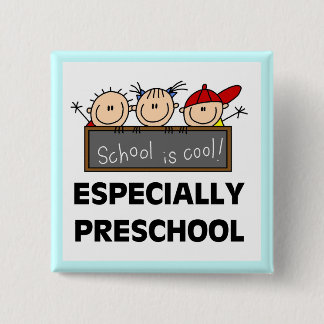 Badge Carré 5 Cm L'école préscolaire est les T-shirts et les
