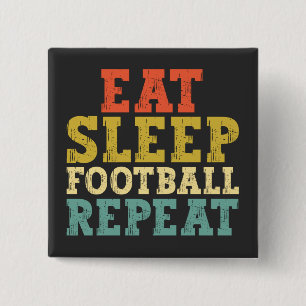 Badge Carré 5 Cm Les amateurs de football mangent le sommeil Footba