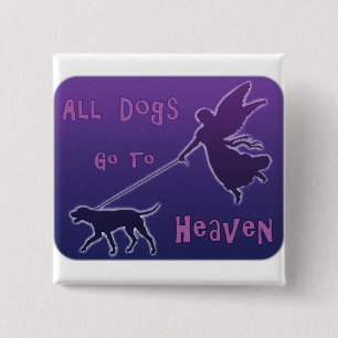 Badge Carré 5 Cm Les Chiens Vont Au Ciel