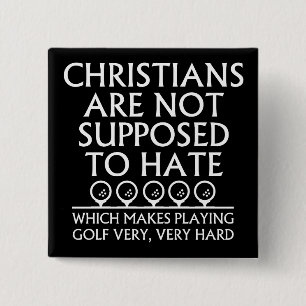 Badge Carré 5 Cm Les chrétiens ne sont pas censés détester le golf