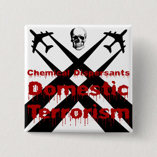 Badge Carré 5 Cm Les dispersements chimiques sont le terrorisme dom