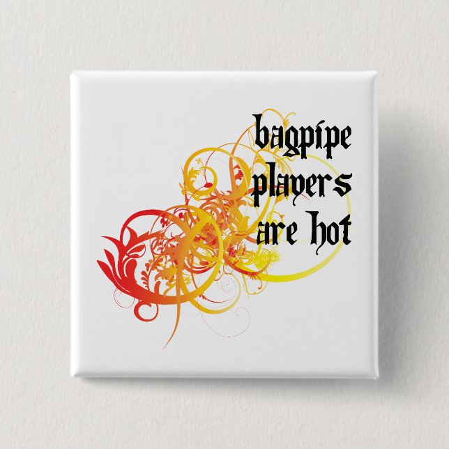 Badge Carré 5 Cm Les joueurs de cornemuse sont chauds (Devant)