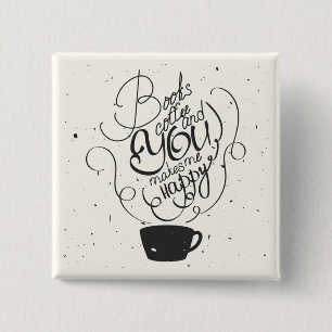 Badge Carré 5 Cm Les livres café et vous me rend heureux