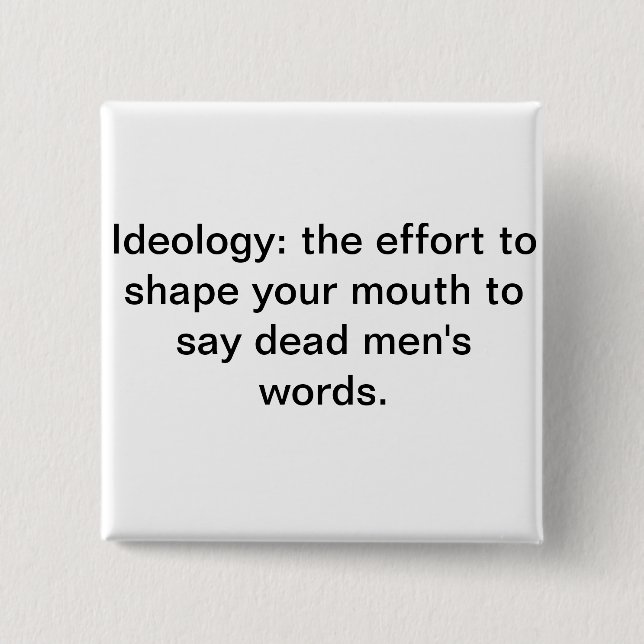 Badge Carré 5 Cm Les mots des hommes morts (Devant)