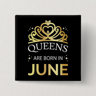 Badge Carré 5 Cm Les Reines Sont Nées En Juin I