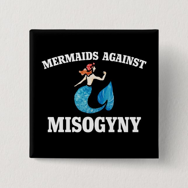 Badge Carré 5 Cm Les sirènes contre la misogynie (Devant)