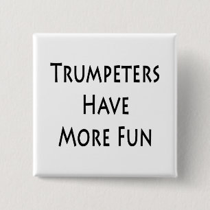 Badge Carré 5 Cm Les trompettes ont plus de plaisir