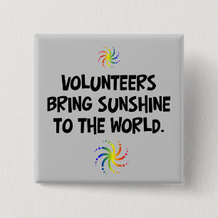 Badge Carré 5 Cm Les volontaires apportent le soleil au monde