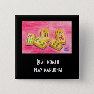 Badge Carré 5 Cm Les vraies femmes jouent au Mahjong