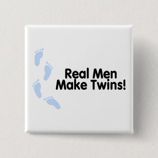 Badge Carré 5 Cm Les vrais hommes font des jumeaux (les garçons)