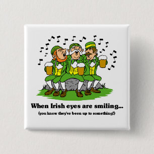 Badge Carré 5 Cm Les yeux irlandais sont bouton de sourire