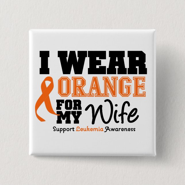 Badge Carré 5 Cm Leucémie Je Porte Orange Pour Ma Femme (Devant)