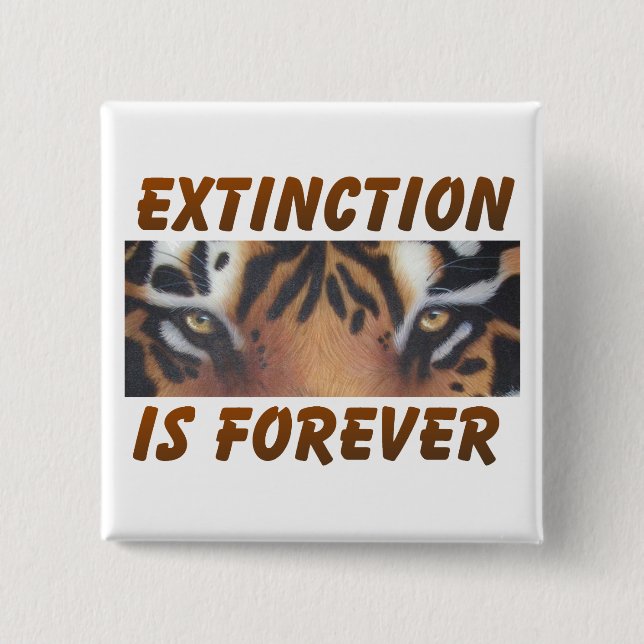 Badge Carré 5 Cm L'extinction est forever (Devant)