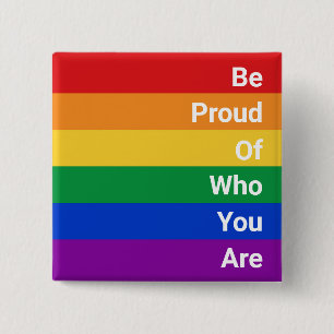 Badge Carré 5 Cm LGBTQ Arc-En-Ciel, Soyez Fier De Qui Vous Êtes