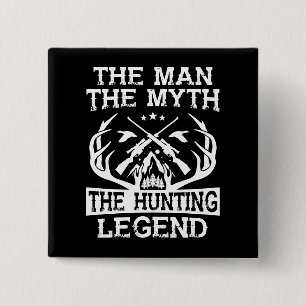 Badge Carré 5 Cm L'Homme Le Mythe La Légende de la chasse - Camp