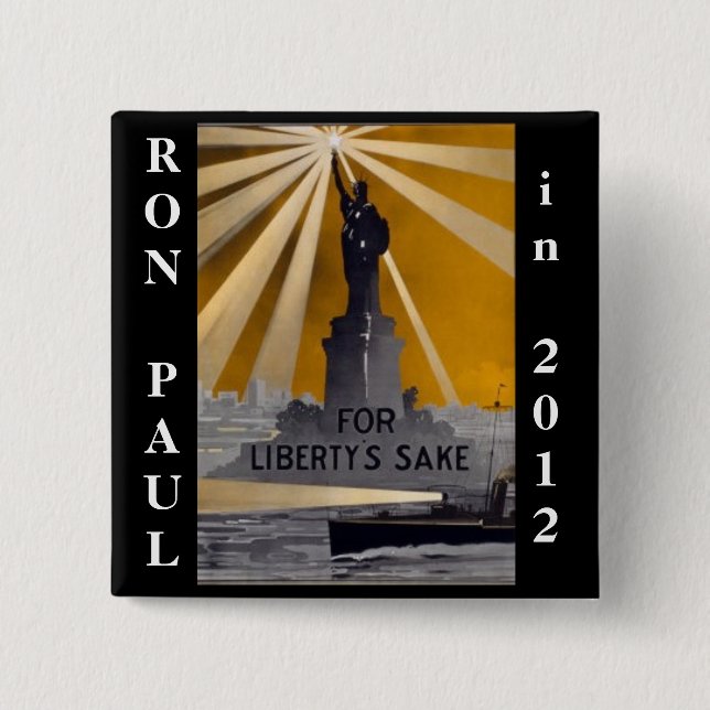 Badge Carré 5 Cm liberté 2012 de Ron Paul (Devant)