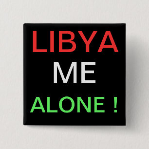 BADGE CARRÉ 5 CM LIBYE MOI SEUL !