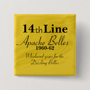 Badge Carré 5 Cm Ligne de belles d'Apache 14ème