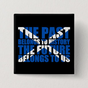 Badge Carré 5 Cm L'indépendance écossaise : L'avenir appartient 