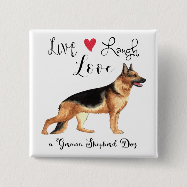 Badge Carré 5 Cm Live Laugh Love a German Shepherd (Devant)