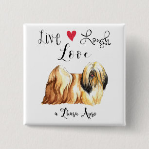Badge Carré 5 Cm Live Laugh Love a Lhasa Apso Button