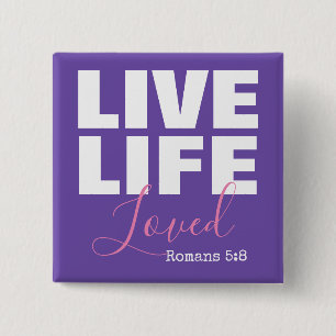 Badge Carré 5 Cm Live life a aimé Christian citation Écriture