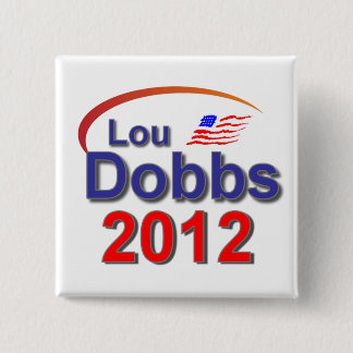 Badge Carré 5 Cm Lou Dobbs 2012