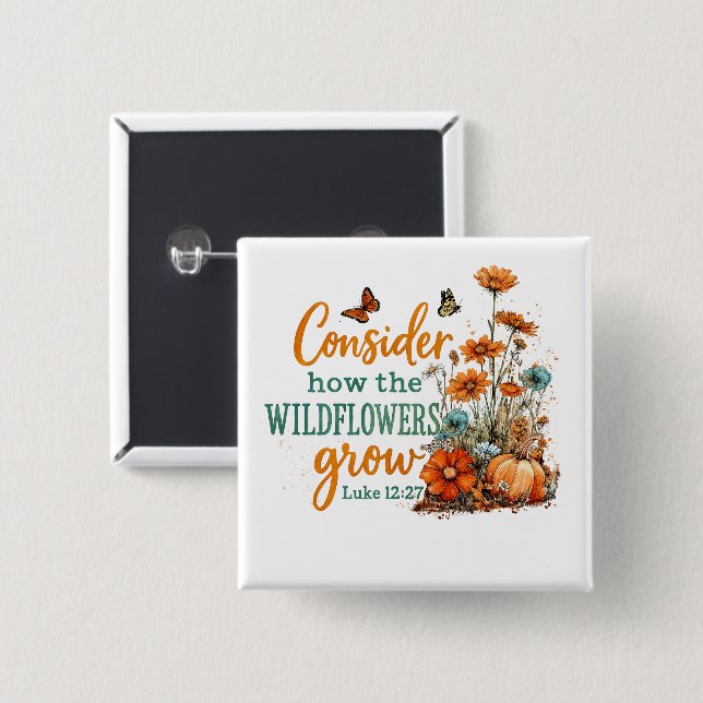 Badge Carré 5 Cm Luc 12:27 (Devant & derrière)